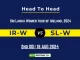 IR-W vs SL-W Player Battle, Head to Head Team Stats, Player Record (1)