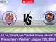 KAK vs OAW Live Cricket Score, Match 28, Pondicherry Premier League T20, 2024