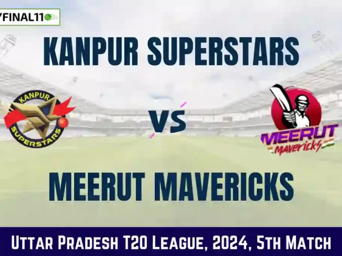 KAN vs MER Dream11 Prediction Today Match 5 Pitch Report, and Player Stats Uttar Pradesh T20 League 2024