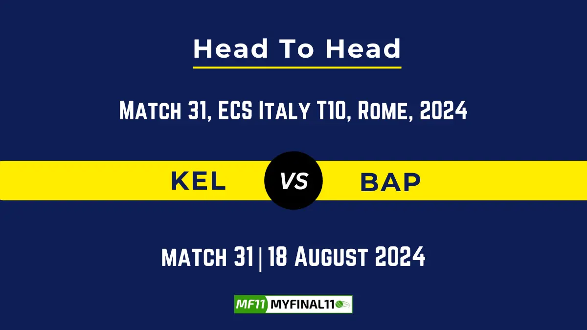 KEL vs BAP Dream11 Prediction