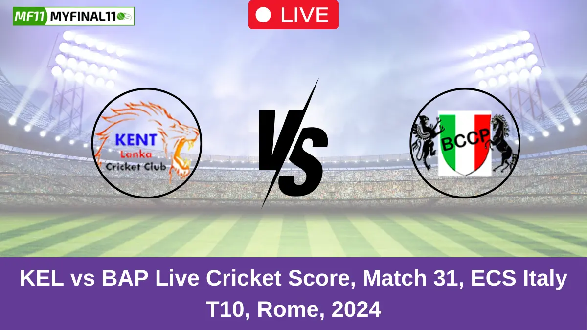 KEL vs BAP Live Cricket Score, Match 31, ECS Italy T10, Rome, 2024