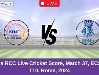 KEL vs RCC Live Cricket Score, Match 37, ECS Italy T10, Rome, 2024