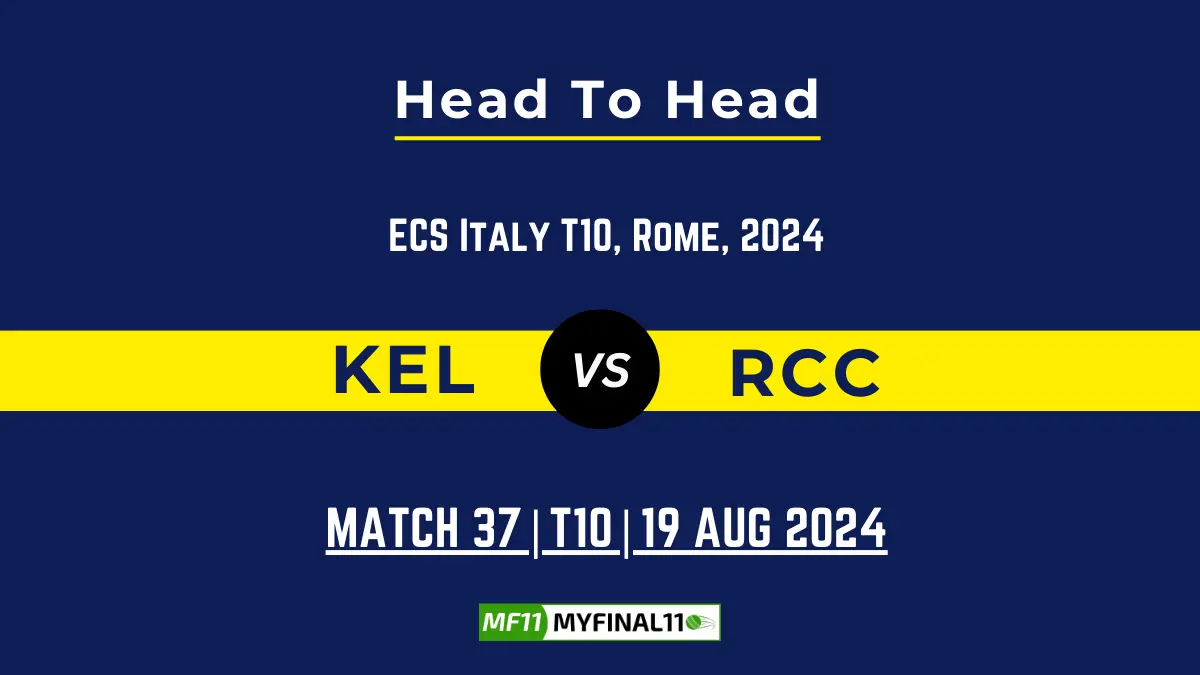 KEL vs RCC Player Battle, Head to Head Team Stats, Player Record