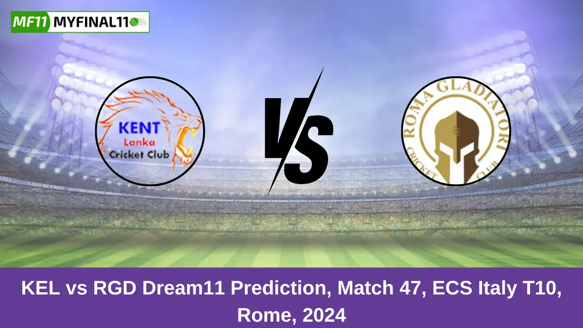 KEL vs RGD Dream11 Prediction, Match 47, ECS Italy T10, Rome, 2024