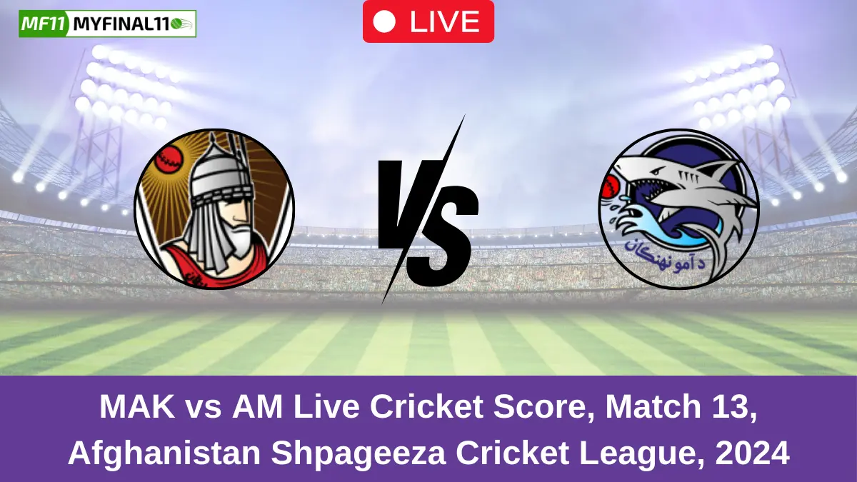 MAK vs AM Live Cricket Score, Match 13, Afghanistan Shpageeza Cricket League, 2024