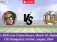 MAK vs BOS Live Cricket Score, Match 10, Afghanistan T20 Shpageeza Cricket League, 2024