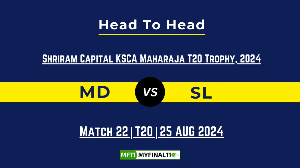 MD vs SL Player Battle, Head to Head Team Stats, Player Record