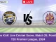 _MMS vs KAK Live Cricket Score, Match 25, Pondicherry T20 Premier League, 2024