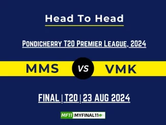 MMS vs VMK Player Battle, Head to Head Team Stats, Player Record