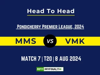 MMS vs VMK Player Battle, Head to Head Team Stats, Player Record - Pondicherry T20 Premier League, 2024