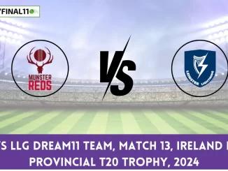 MUR vs LLG Dream11 team, Match 13, Ireland Inter-Provincial T20 Trophy, 2024