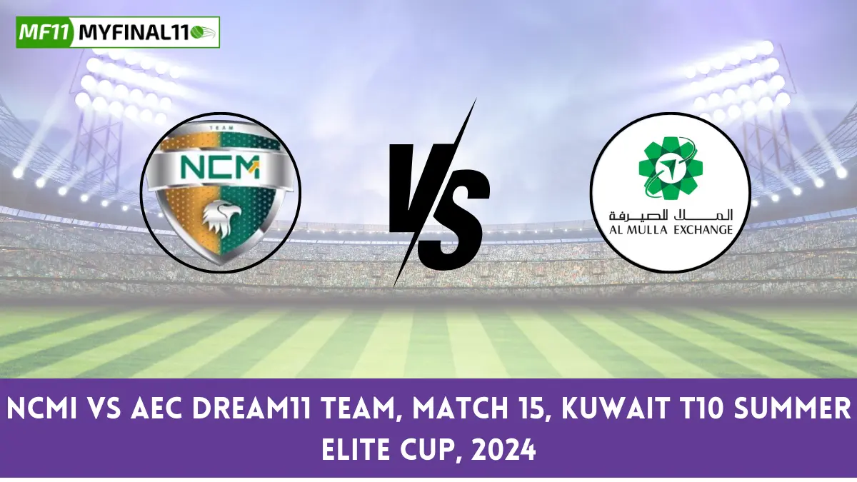 NCMI vs AEC Dream11 team, Match 15, Kuwait T10 Summer Elite Cup, 2024