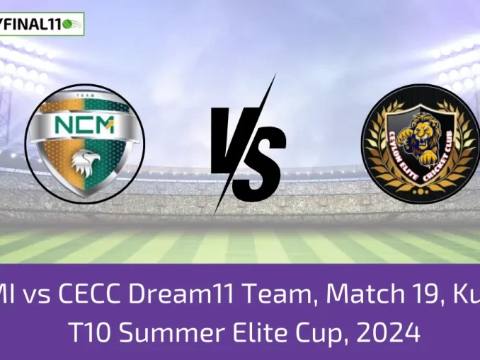 NCMI vs CECC Dream11 Team, Match 19, Kuwait T10 Summer Elite Cup, 2024