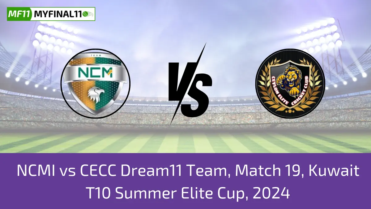 NCMI vs CECC Dream11 Team, Match 19, Kuwait T10 Summer Elite Cup, 2024