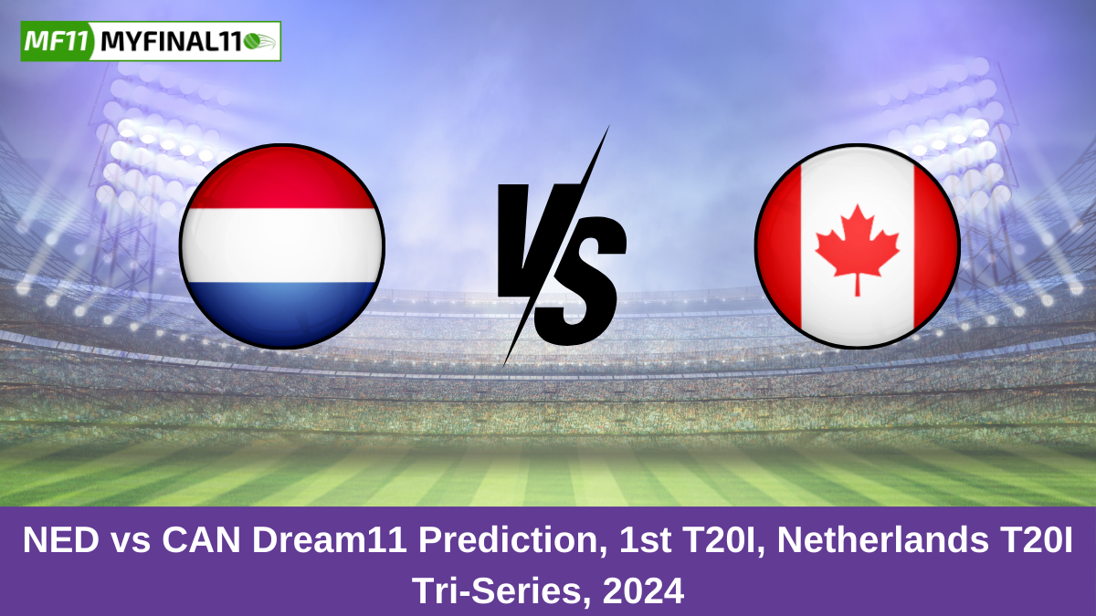 NED vs CAN Dream11 Prediction, 1st T20I, Netherlands T20I Tri-Series, 2024