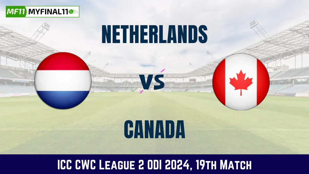 NED vs CAN Dream11 Prediction & Match Details