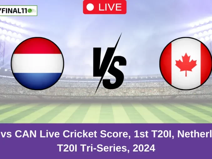 NED vs CAN Live Cricket Score, 1st T20I, Netherlands T20I Tri-Series, 2024