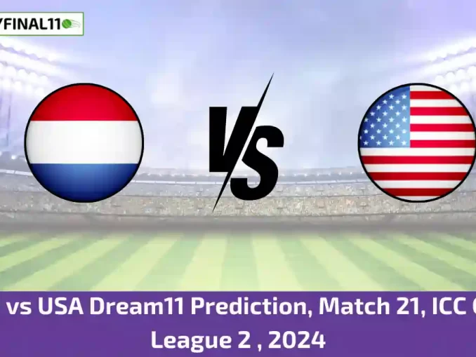 NED vs USA Dream11 Prediction, Match 21, ICC CWC League 2 , 2024 (1)