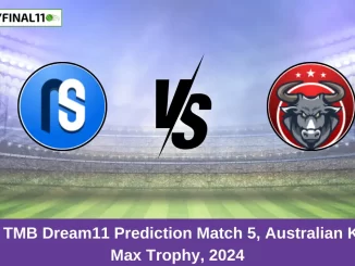 NSB vs TMB Dream11 Prediction Match 5, Australian KFC T20 Max Trophy, 2024