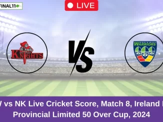 NWW vs NK Live Cricket Score, Match 8, Ireland Inter-Provincial Limited 50 Over Cup, 2024