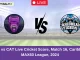 NYS vs CAT Live Cricket Score, Match 16, Caribbean MAX60 League, 2024