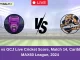 NYS vs GCJ Live Cricket Score, Match 14, Caribbean MAX60 League, 2024