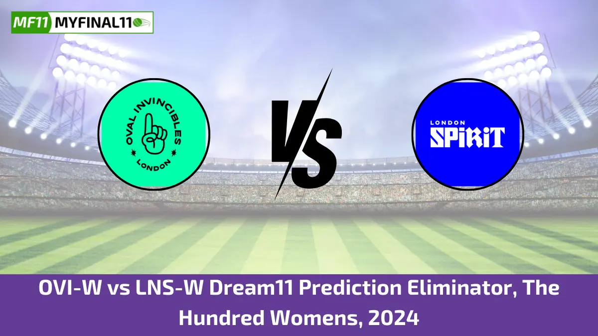 OVI-W vs LNS-W Dream11 Prediction Eliminator, The Hundred Women's, 2024