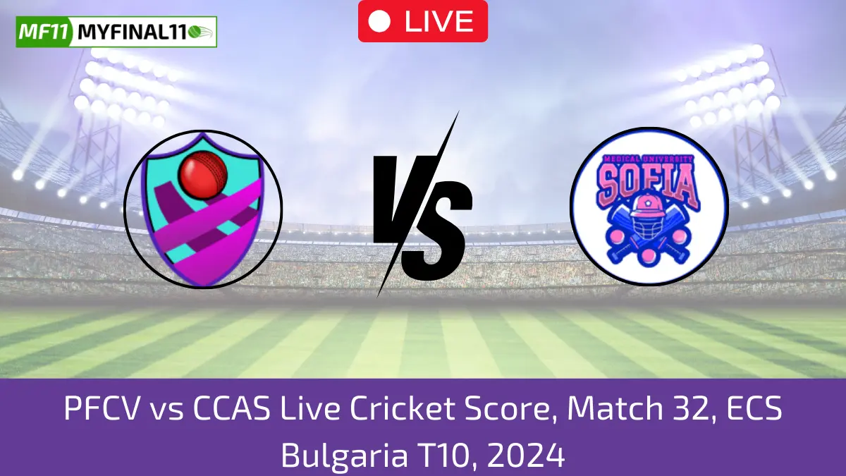 PFCV vs CCAS Live Cricket Score, Match 32, ECS Bulgaria T10, 2024