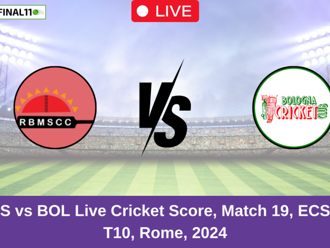 RBMS vs BOL Live Cricket Score, Match 19, ECS Italy T10, Rome, 2024