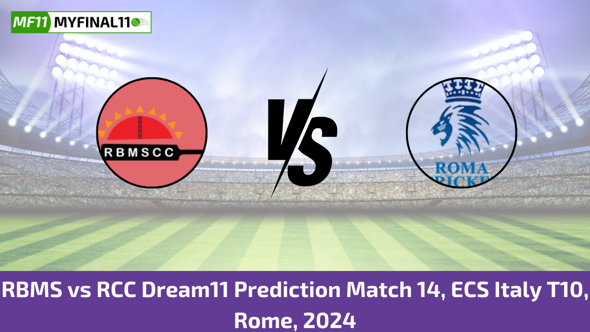 RBMS vs RCC Dream11 Prediction Match 14, ECS Italy T10, Rome, 2024