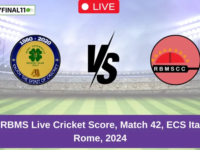 RC vs RBMS Live Cricket Score, Match 42, ECS Italy T10, Rome, 2024