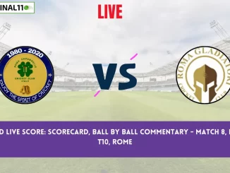 RC vs RGD Live Score: Scorecard, Ball by Ball Commentary - Match 8, ECS Italy T10, Rome