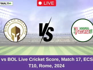 RGD vs BOL Live Cricket Score, Match 17, ECS Italy T10, Rome, 2024