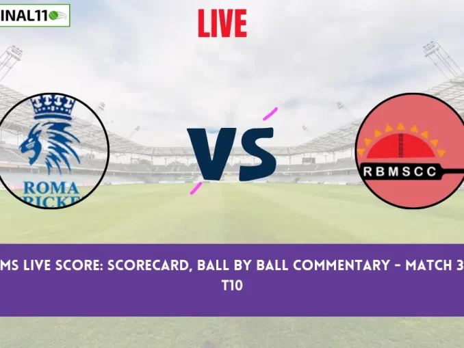 RMC vs RBMS Live Score: Scorecard, Ball by Ball Commentary - Match 3, ECS Italy T10