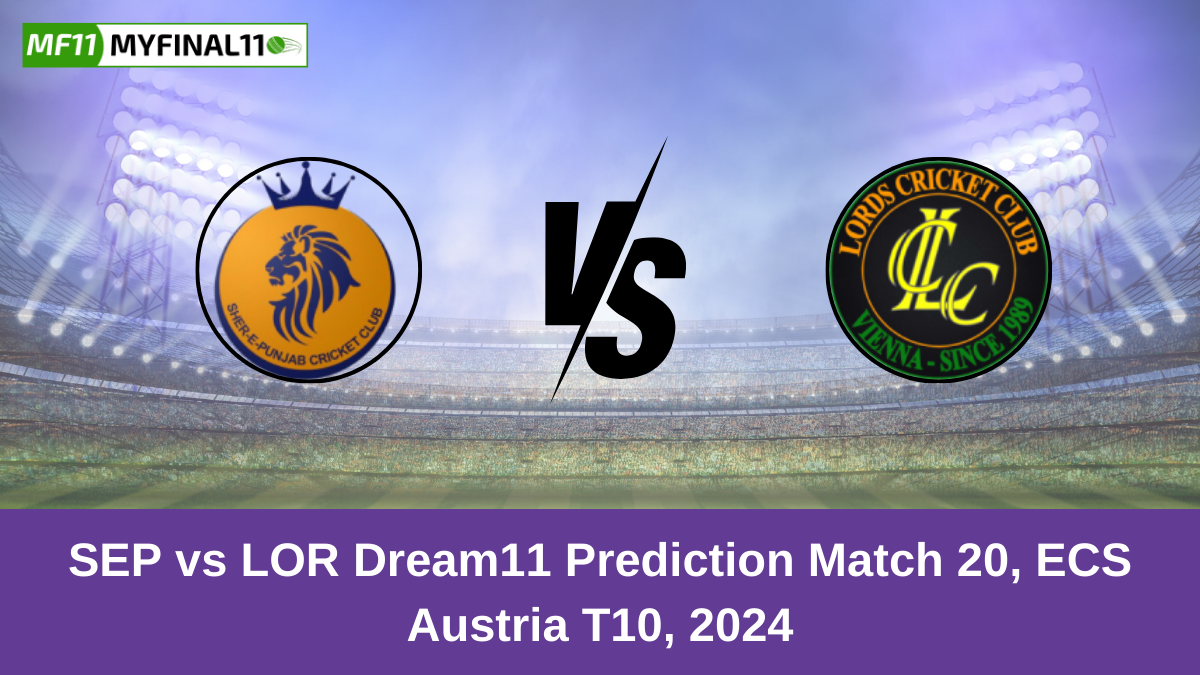 SEP vs LOR Dream11 Prediction Match 20, ECS Austria T10, 2024