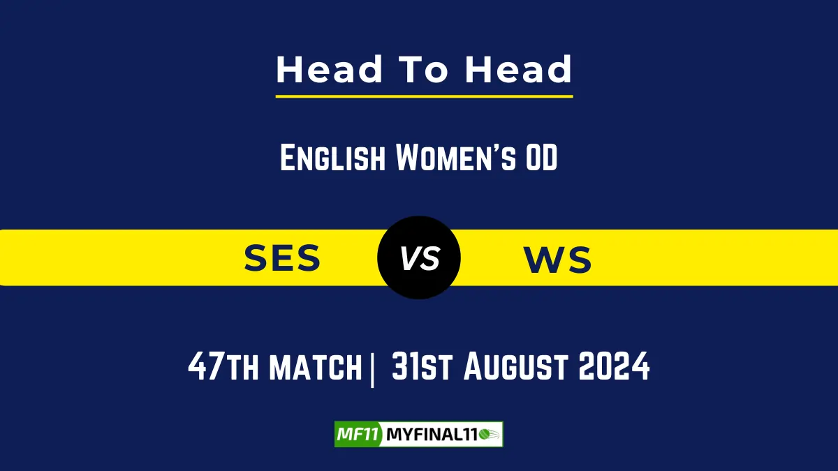 SES vs WS Player Battle, Head to Head Team Stats, Player Record - English Women's OD