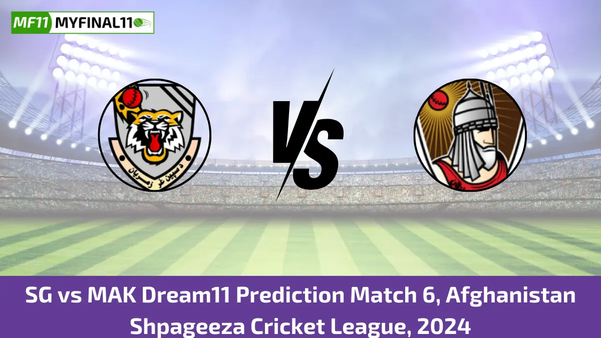 SG vs MAK Dream11 Prediction Today Match 6 Pitch Report, and Player