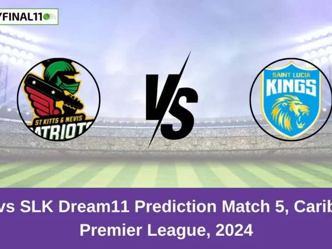 SKN vs SLK Dream11 Prediction Match 5, Caribbean Premier League, 2024