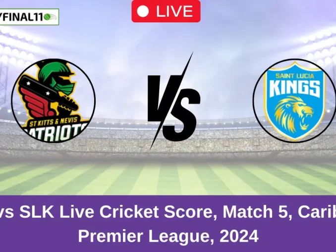 SKN vs SLK Live Cricket Score, Match 5, Caribbean Premier League, 2024