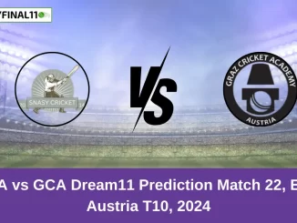 SNA vs GCA Dream11 Prediction Match 22, ECS Austria T10, 2024