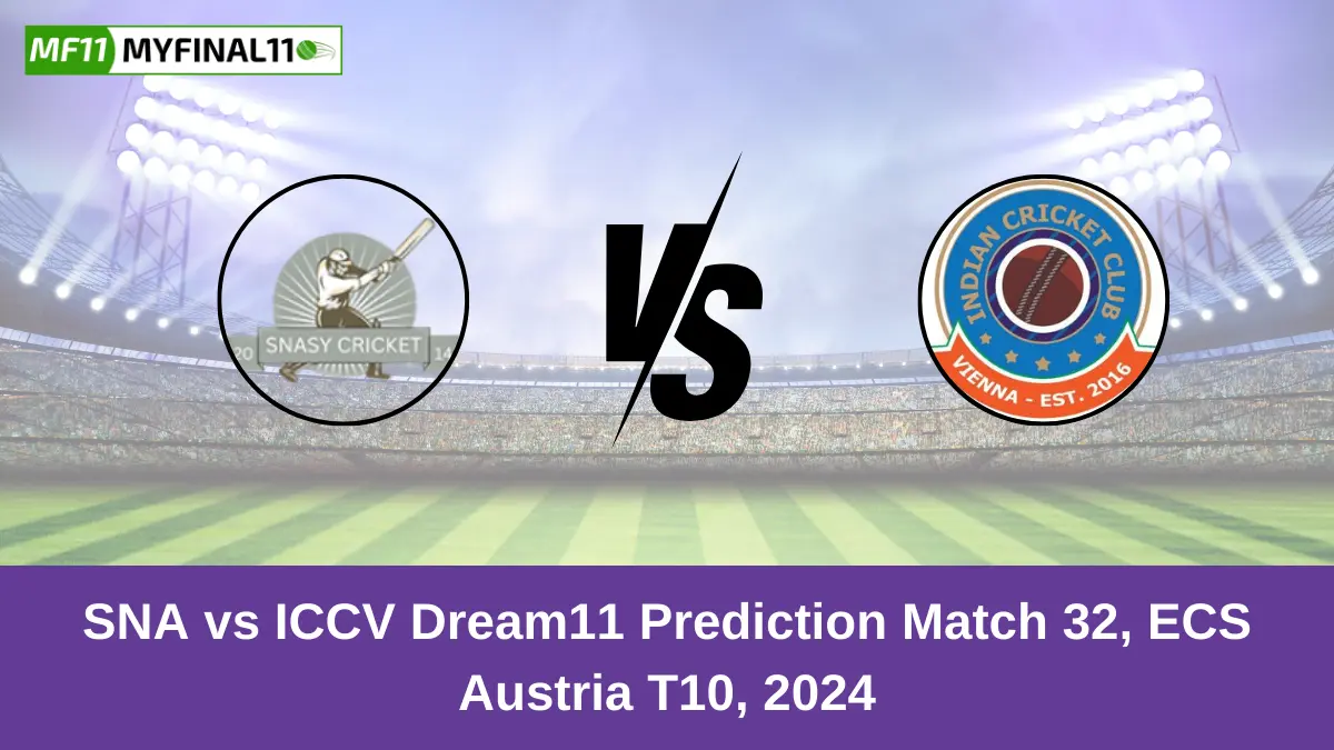 SNA vs ICCV Dream11 Prediction Match 32, ECS Austria T10, 2024