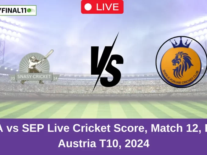 SNA vs SEP Live Cricket Score, Match 12, ECS Austria T10, 2024