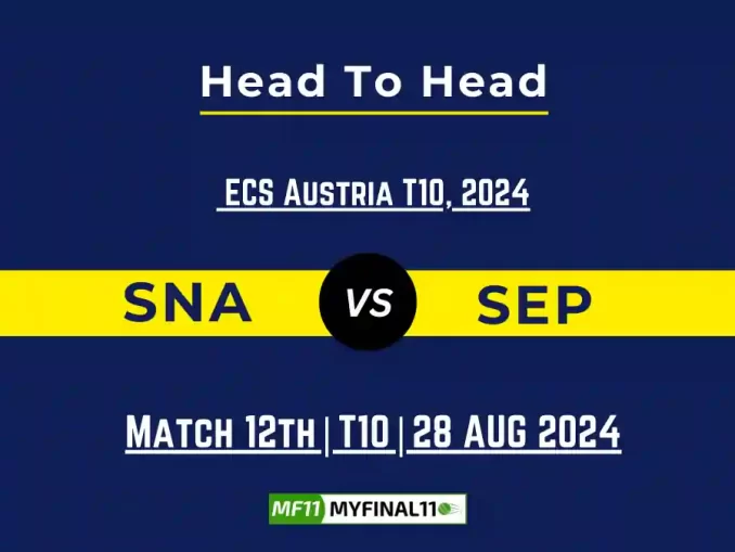 SNA vs SEP Player Battle, Head to Head Team Stats, Player Record