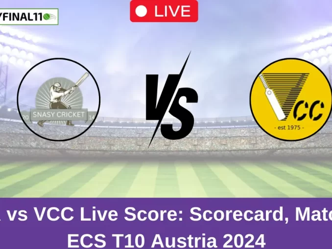 SNA vs VCC Live Score Scorecard, Ball by Ball Commentary - Match 3, ECS T10 Austria 2024