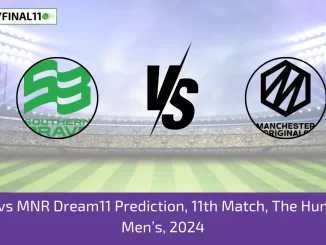 SOB vs MNR Dream11 Prediction, 11th Match, The Hundred Men’s, 2024