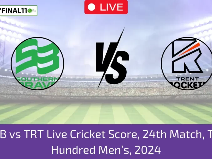 SOB vs TRT Live Cricket Score, 24th Match, The Hundred Men's, 2024