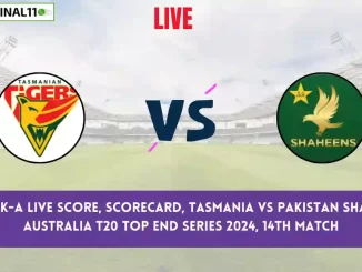 TAS vs PK-A Live Score: Scorecard, Ball by Ball Commentary - Match 14, Australia T20 Top End Series, 2024