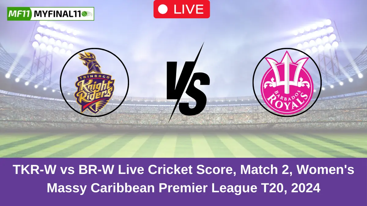 TKR-W vs BR-W Live Cricket Score, Match 2, Women's Massy Caribbean Premier League T20, 2024