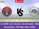 TMB vs SGR Live Score: Scorecard, Ball by Ball Commentary - Match 9, Australian T20 Max Men 2024