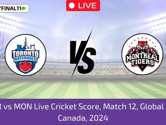 TOR vs MON Live Cricket Score, Match 12, Global T20 Canada, 2024 (1) (1)